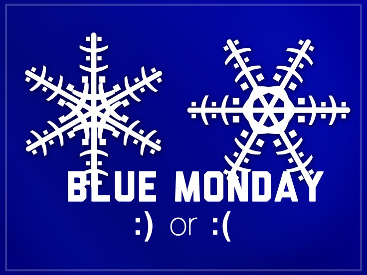 BLUE MONDAY